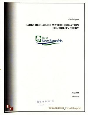 City of New Braunfels Parks Reclaimed Water Irrigation Feasibility Study