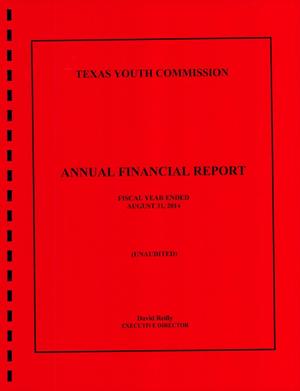Texas Youth Commission Annual Financial Report: 2014