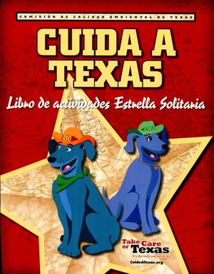 Cuida A Texas: Libro De Actividades Estrella Solitaria
