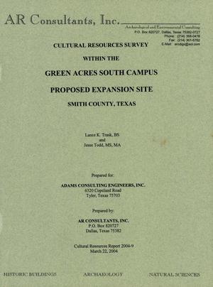 Cultural Resources Survey Within the Green Acres South Campus Proposed Expansion Site