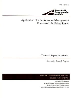 Application of a Performance Management Framework for Priced Lanes