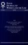 Journal/Magazine/Newsletter: Texas Journal of Women and the Law, Volume 23, Number 1, Fall 2013