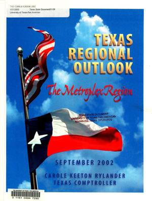 Primary view of object titled 'Texas Regional Outlook, 2002: The Metroplex Region'.