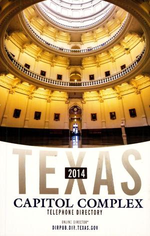 Texas Capitol Complex Telephone Directory, 2014