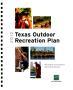 Report: 2012 Texas Outdoor Recreation Plan