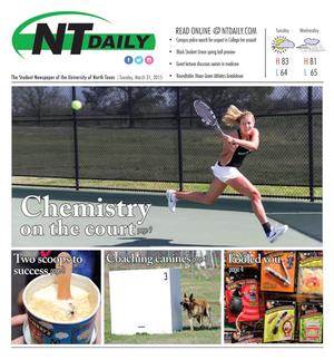 NT Daily (Denton, Tex.), Vol. 104, No. 18, Ed. 1 Tuesday, March 31, 2015