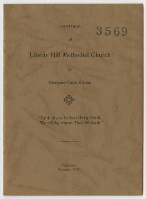 Primary view of object titled 'History of Liberty Hill Methodist Church'.