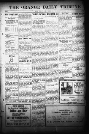 Primary view of object titled 'The Orange Daily Tribune (Orange, Tex.), Vol. 7, No. 128, Ed. 1 Monday, June 24, 1907'.