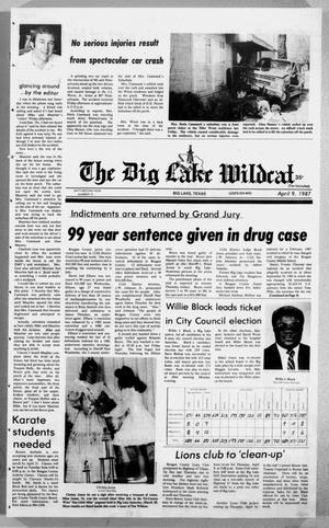 The Big Lake Wildcat (Big Lake, Tex.), Vol. SIXTY-SECOND YEAR, No. 15, Ed. 1 Thursday, April 9, 1987