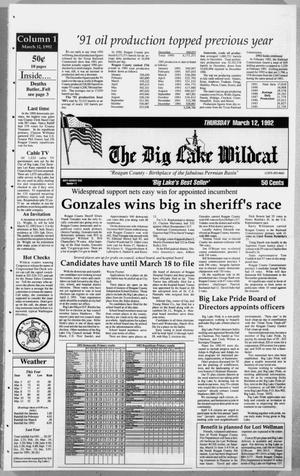 The Big Lake Wildcat (Big Lake, Tex.), Vol. SIXTY SEVENTH YEAR, No. 11, Ed. 1 Thursday, March 12, 1992