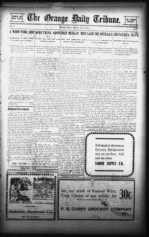 The Orange Daily Tribune. (Orange, Tex.), Vol. 7, No. 82, Ed. 1 Saturday, April 20, 1907