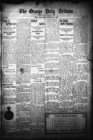 The Orange Daily Tribune. (Orange, Tex.), Vol. 4, No. 210, Ed. 1 Monday, May 8, 1905