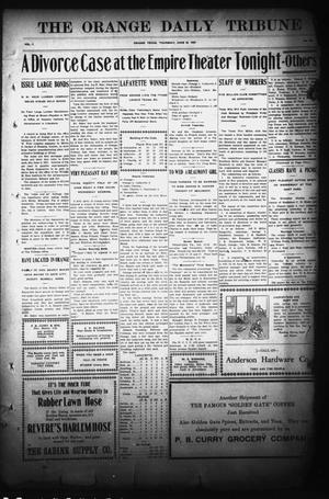 The Orange Daily Tribune (Orange, Tex.), Vol. 7, No. 126, Ed. 1 Thursday, June 20, 1907