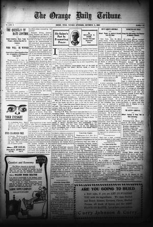 Primary view of object titled 'The Orange Daily Tribune. (Orange, Tex.), Vol. 5, No. 112, Ed. 1 Tuesday, November 21, 1905'.