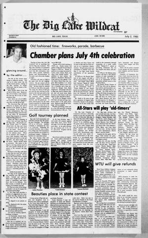 The Big Lake Wildcat (Big Lake, Tex.), Vol. 60, No. 27, Ed. 1 Wednesday, July 3, 1985
