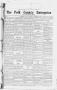 Newspaper: The Polk County Enterprise (Livingston, Tex.), Vol. 7, No. 15, Ed. 1 …