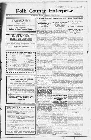 Primary view of object titled 'Polk County Enterprise (Livingston, Tex.), Vol. 5, No. 48, Ed. 1 Thursday, August 19, 1909'.