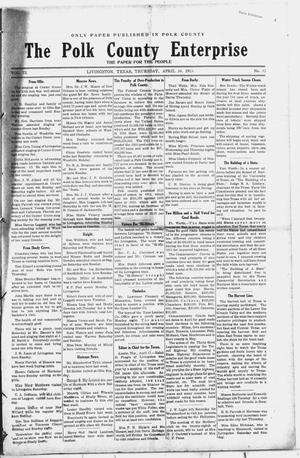 The Polk County Enterprise (Livingston, Tex.), Vol. 9, No. 32, Ed. 1 Thursday, April 24, 1913