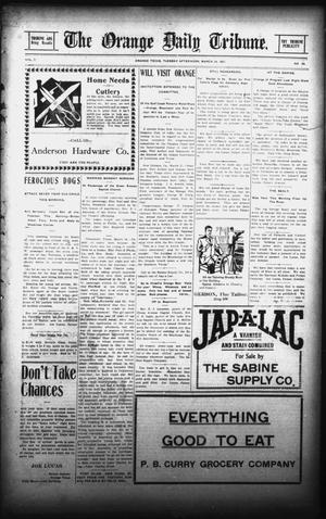 The Orange Daily Tribune. (Orange, Tex.), Vol. 7, No. 65, Ed. 1 Tuesday, March 26, 1907