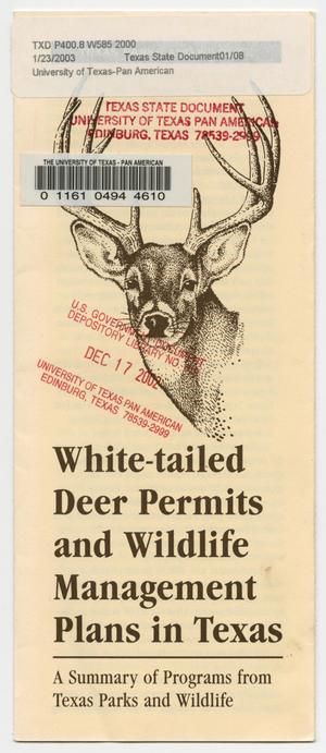 White-tailed Deer Permits and Wildlife Management Plans in Texas