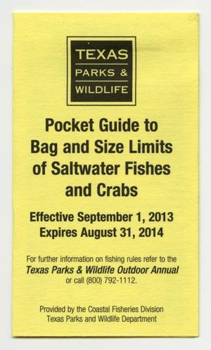 Pocket Guide to Bag and Size Limits of Saltwater Fishes and Crabs: 2013-2014