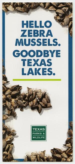 Hello Zebra Mussels. Goodbye Texas Lakes.