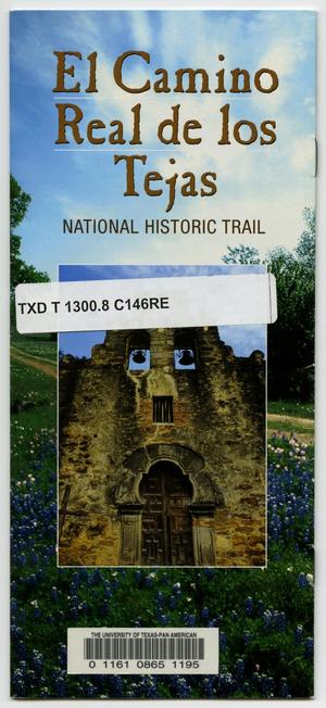 El Camino Real de los Tejas: National Historic Trail