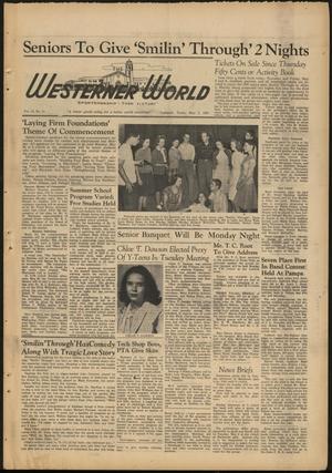 The Westerner World (Lubbock, Tex.), Vol. 13, No. 31, Ed. 1 Friday, May 2, 1947