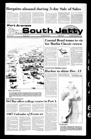 Port Aransas South Jetty (Port Aransas, Tex.), Vol. 16, No. 49, Ed. 1 Thursday, December 4, 1986