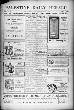Palestine Daily Herald (Palestine, Tex), Vol. 4, No. 201, Ed. 1, Monday, March 5, 1906