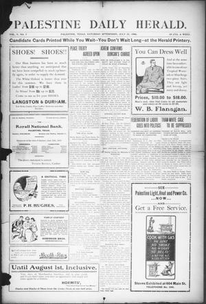 Palestine Daily Herald (Palestine, Tex), Vol. 5, No. 7, Ed. 1, Saturday, July 21, 1906