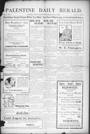 Palestine Daily Herald (Palestine, Tex), Vol. 5, No. 9, Ed. 1, Tuesday, July 24, 1906