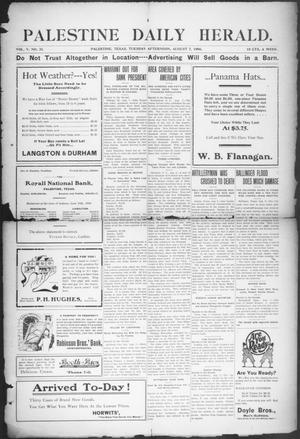 Palestine Daily Herald (Palestine, Tex), Vol. 5, No. 21, Ed. 1, Tuesday, August 7, 1906