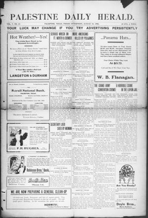 Palestine Daily Herald (Palestine, Tex), Vol. 5, No. 24, Ed. 1, Friday, August 10, 1906