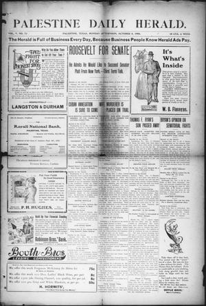 Palestine Daily Herald (Palestine, Tex), Vol. 5, No. 73, Ed. 1, Monday, October 8, 1906