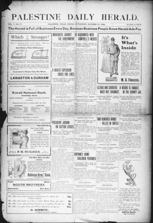 Palestine Daily Herald (Palestine, Tex), Vol. 5, No. 77, Ed. 1, Friday, October 12, 1906