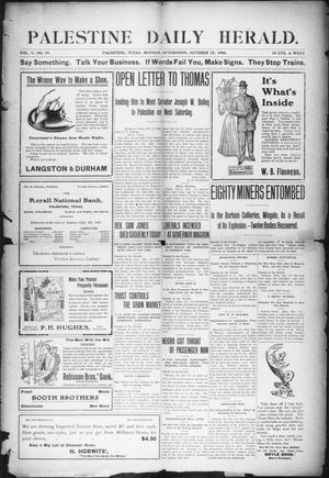 Palestine Daily Herald (Palestine, Tex), Vol. 5, No. 79, Ed. 1, Monday, October 15, 1906
