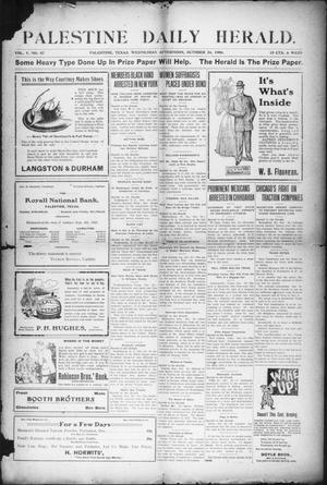 Palestine Daily Herald (Palestine, Tex), Vol. 5, No. 87, Ed. 1, Wednesday, October 24, 1906
