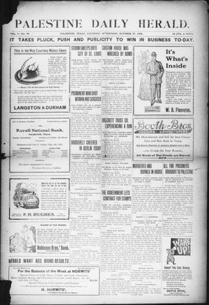 Palestine Daily Herald (Palestine, Tex), Vol. 5, No. 90, Ed. 1, Saturday, October 27, 1906