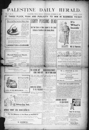 Palestine Daily Herald (Palestine, Tex), Vol. 5, No. 91, Ed. 1, Monday, October 29, 1906