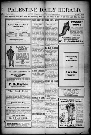 Palestine Daily Herald (Palestine, Tex), Vol. 6, No. 203, Ed. 1, Monday, March 16, 1908