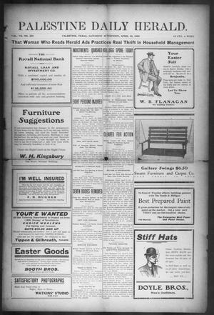 Palestine Daily Herald (Palestine, Tex), Vol. 7, No. 220, Ed. 1, Saturday, April 10, 1909