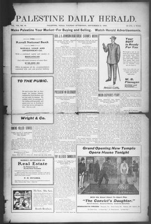 Palestine Daily Herald (Palestine, Tex), Vol. 8, No. 46, Ed. 1, Tuesday, September 21, 1909