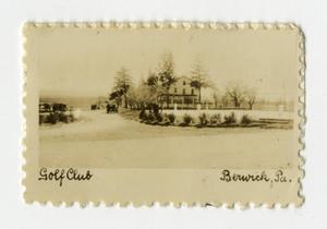 Primary view of object titled '[Photograph of a Golf Club at Berwick, PA]'.