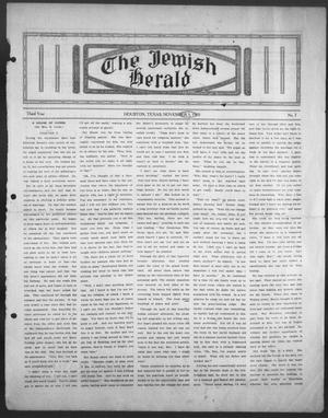 Primary view of object titled 'The Jewish Herald (Houston, Tex.), Vol. 3, No. 7, Ed. 1, Thursday, November 3, 1910'.