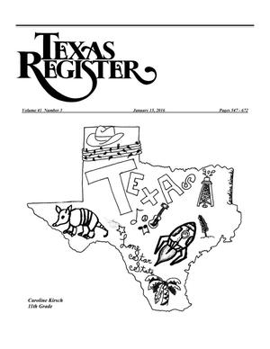 Texas Register, Volume 41, Number 3, Pages 547-672, January 15, 2016