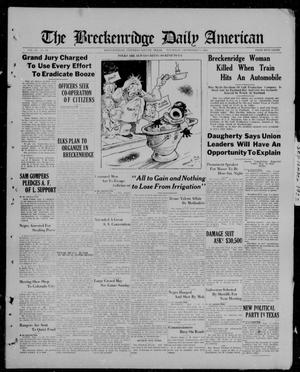 The Breckenridge Daily American (Breckenridge, Tex.), Vol. 3, No. 59, Ed. 1, Thursday, September 7, 1922