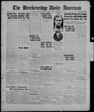 The Breckenridge Daily American (Breckenridge, Tex.), Vol. 3, No. 97, Ed. 1, Sunday, October 22, 1922