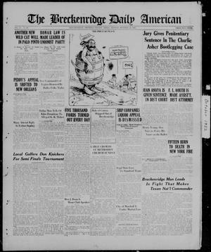 The Breckenridge Daily American (Breckenridge, Tex.), Vol. 3, No. 98, Ed. 1, Monday, October 23, 1922
