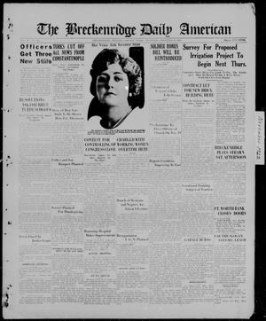 The Breckenridge Daily American (Breckenridge, Tex.), Vol. 3, No. 113, Ed. 1, Thursday, November 9, 1922